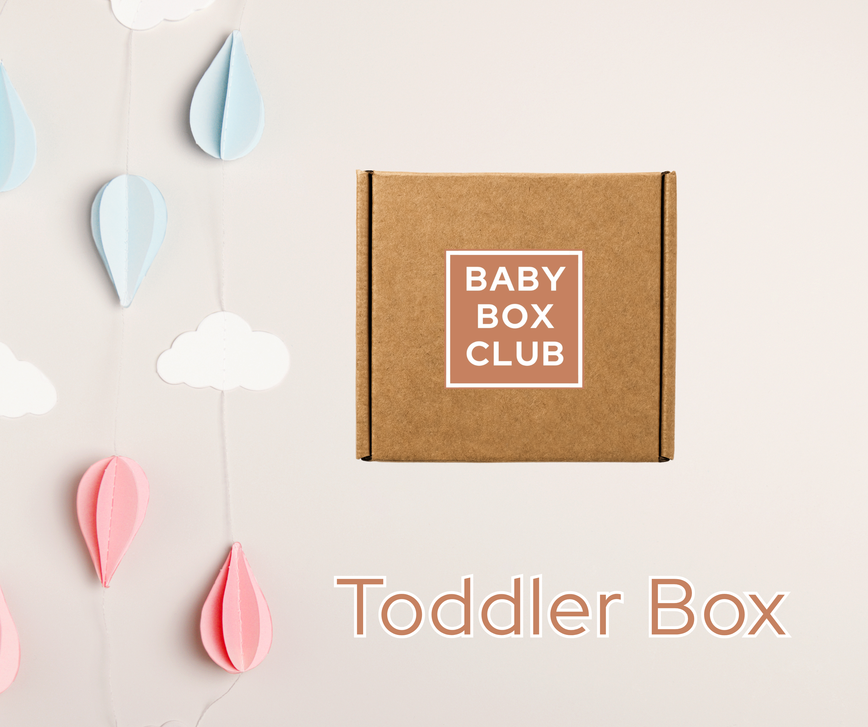 Toddler Subscription Box (Ages 1-3)
